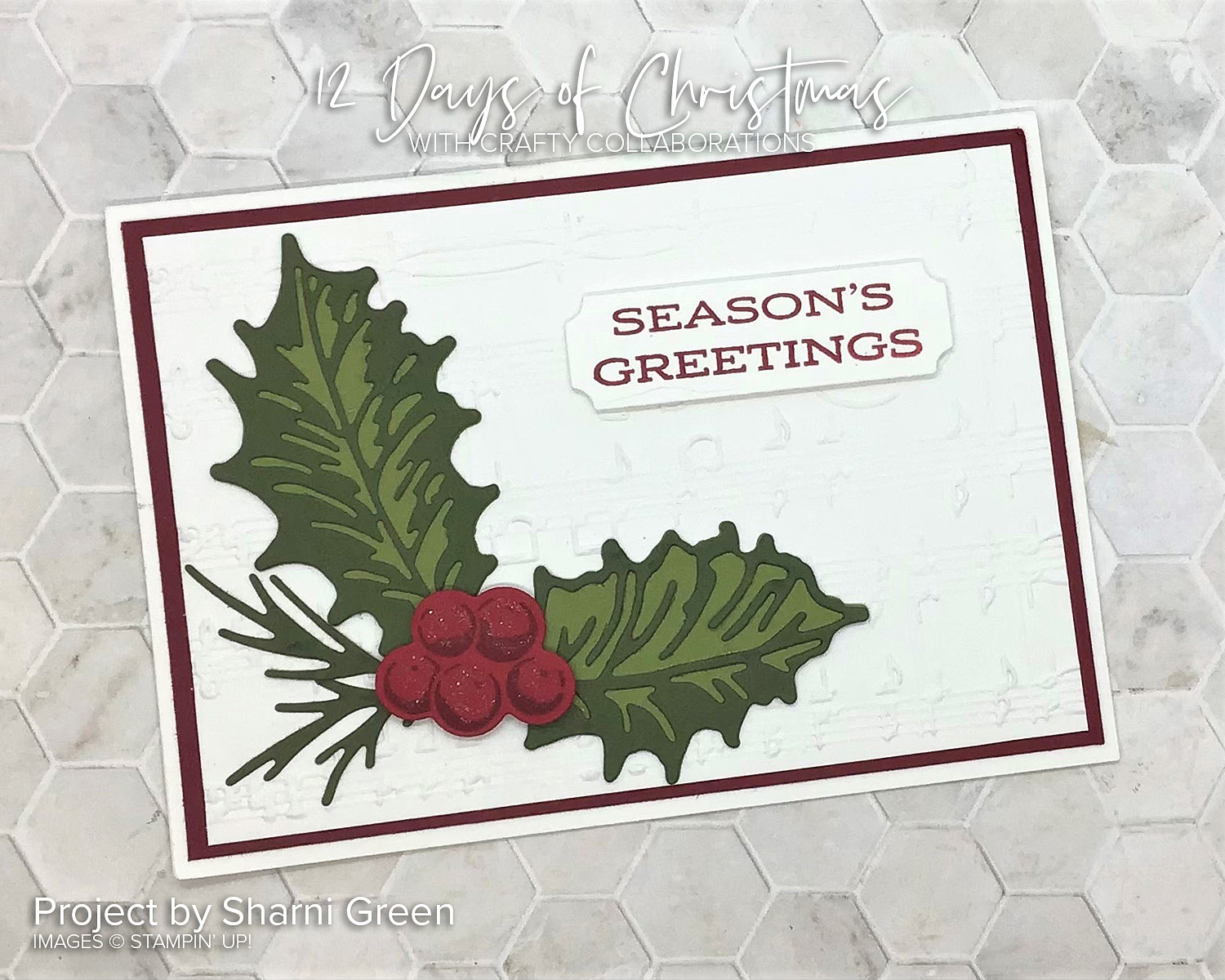 Leaves of Holly Card Tutorial